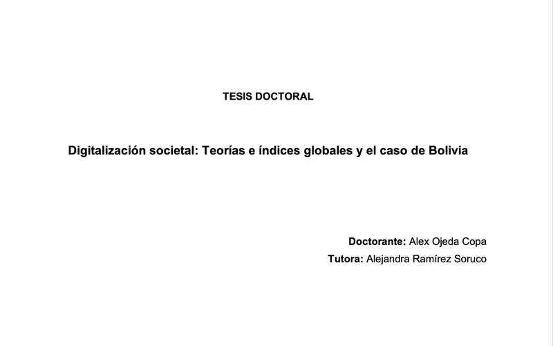 Societal Digitalization: Theories and Global Indices and the Bolivian Case