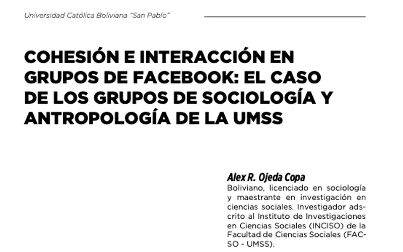 Cohesion and Interaction in Facebook Groups: The Case of Sociology and Anthropology Groups at UMSS