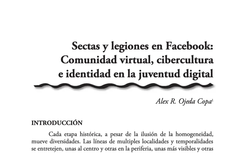 Sects and Legions on Facebook: Virtual Community, Cyberculture and Identity in Digital Youth